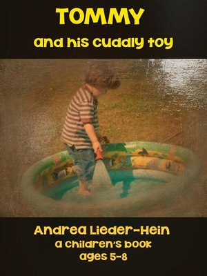cover image of Tommy and his cuddly toy